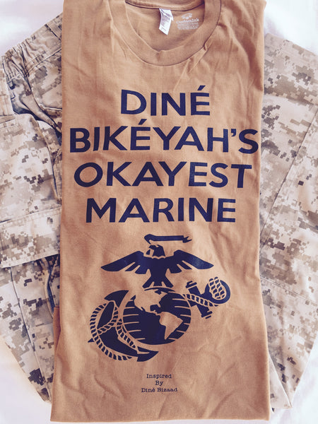 Navajo Nation's Okayest Marine T-Shirt (CAMEL)
