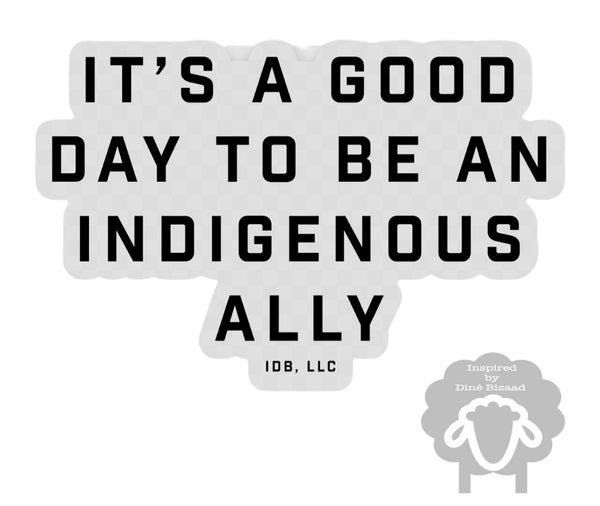 Indigenous Ally Sticker