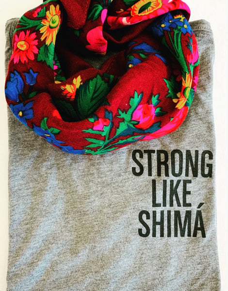 Strong Like Shimá- Women’s Tee