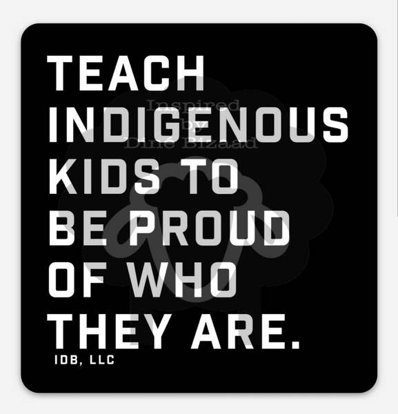 Teach Indigenous Kids